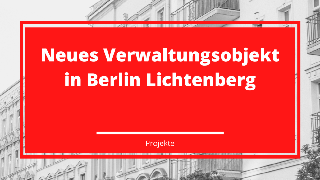 Neues Verwaltungsobjekt in Berlin Lichtenberg